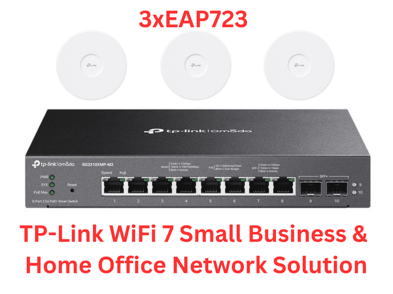 TP-Link SG2210XMP-M2 Omada 2.5Gbps PoE+ Switch + 3x TP-Link EAP 723 WiFi 7 Aceess Point